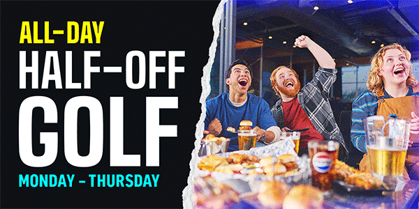 Half-Off Golf Mon-Thurs