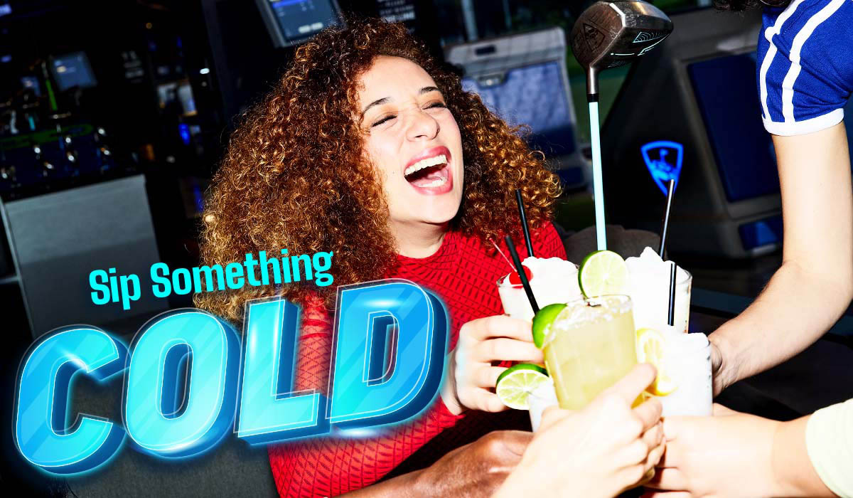 Sip Something Cold